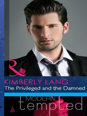 cover image of The Privileged and the Damned